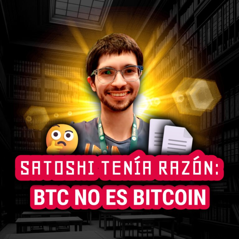 258 | SATOSHI TENÍA RAZÓN: BTC no es BITCOIN (LAS PRUEBAS están a la VISTA)